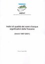 Indici di qualità dei corsi d'acqua significativi della Toscana (trend 1997-2001)