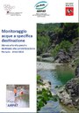 Monitoraggio delle acque idonee alla vita pesci e destinate alla produzione di acqua potabile - Anni 2016-2018