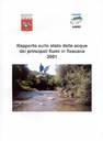 Rapporto 2001 sullo stato delle acque dei principali fiumi in Toscana
