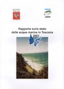 Rapporto 2001 sullo stato delle acque marine in Toscana