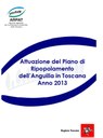 Attuazione del piano di ripopolamento dell'anguilla - anno 2013