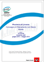 Campagna di misurazione della qualità dell'aria con laboratorio mobile in via Grande a Livorno - anni 2013-2014