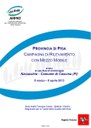 Campagna di rilevamento della qualità dell'aria con laboratorio mobile a Cascina (PI) - anno 2013