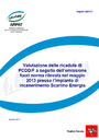 Valutazione delle ricadute di PCDD/F a seguito dell’emissione fuori norma rilevata nel maggio 2013 presso l’impianto di incenerimento Scarlino Energia