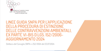 Estinzione dei reati ambientali: pubblicate le nuove linee guida del Sistema nazionale per la protezione dell’ambiente